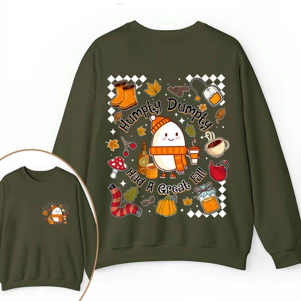 Humpty Dumpty Had A Great Fall Teacher Two Sided Sweatshirt