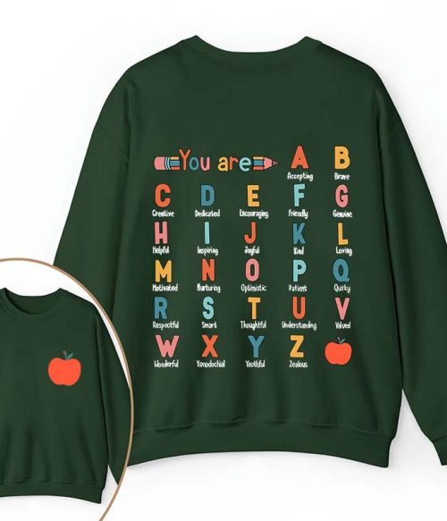 You Are Brave Kind Loving Smart Teacher Two Sided Sweatshirt