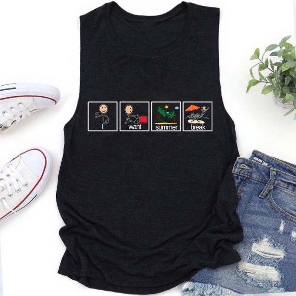 I Want Summer Break Teacher Tank Top
