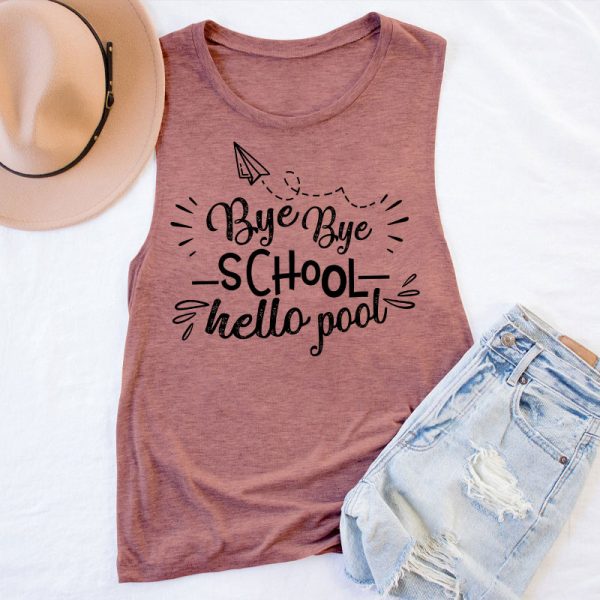 Bye Bye School Hello Pool Teacher Tank Top