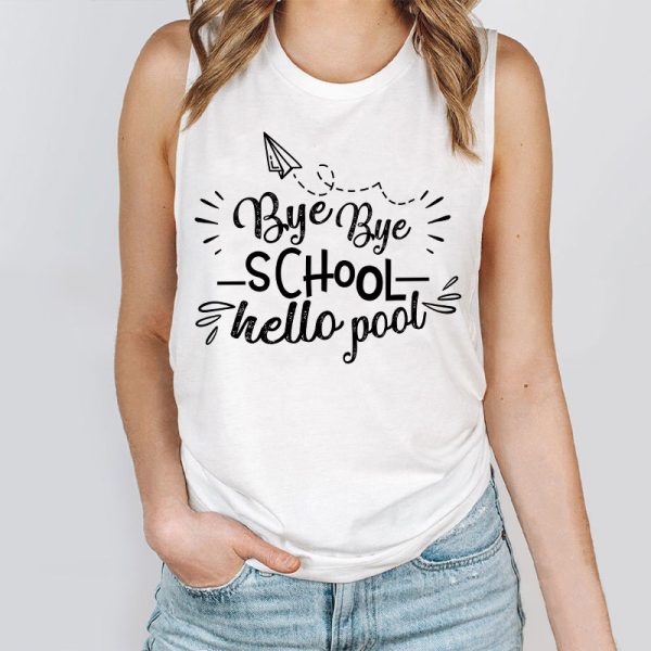 Bye Bye School Hello Pool Teacher Tank Top