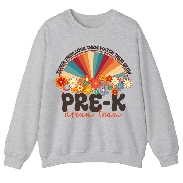 Personalized Teach Love Watch Them Grow Teacher Sweatshirt