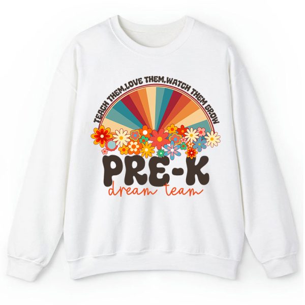 Personalized Teach Love Watch Them Grow Teacher Sweatshirt