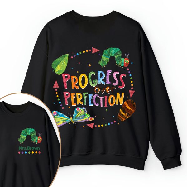 Personalized Name Progress Over Perfection Teacher Two Sided Sweatshirt