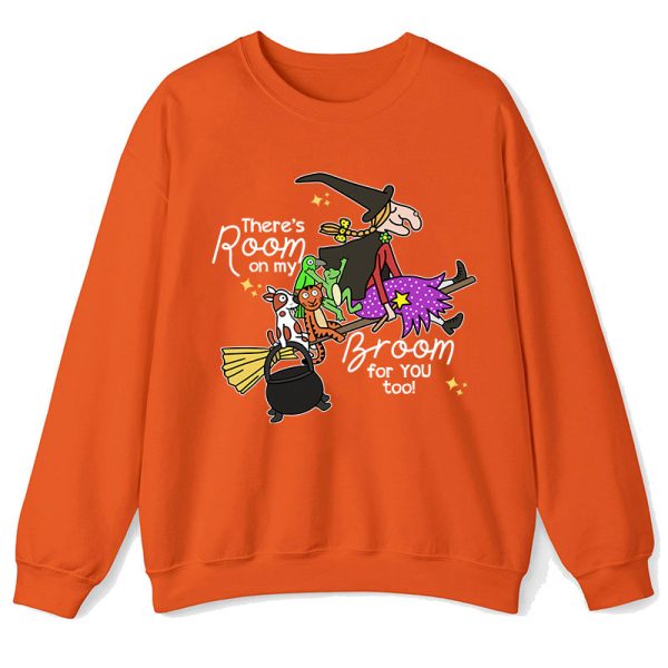 There's Room On My Broom For You Too Teacher Sweatshirt