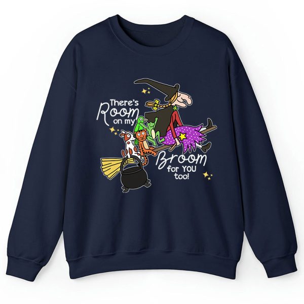 There's Room On My Broom For You Too Teacher Sweatshirt