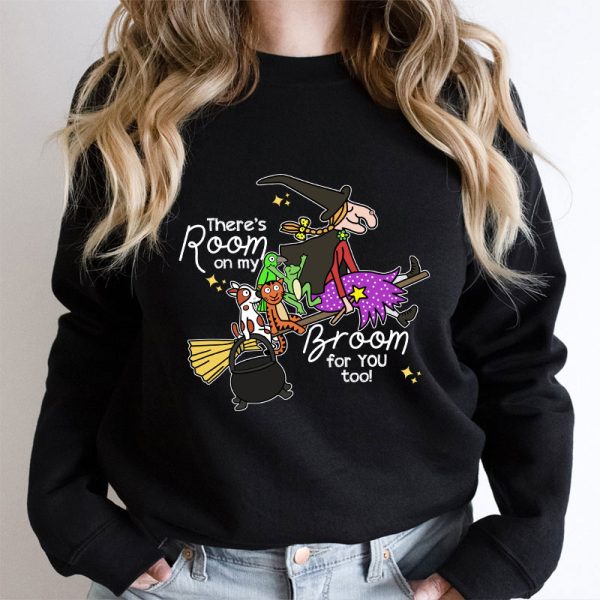 There's Room On My Broom For You Too Teacher Sweatshirt