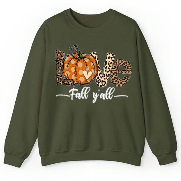 Love Fall You All Teacher Sweatshirt
