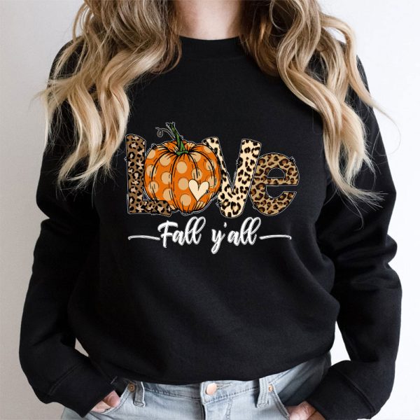 Love Fall You All Teacher Sweatshirt