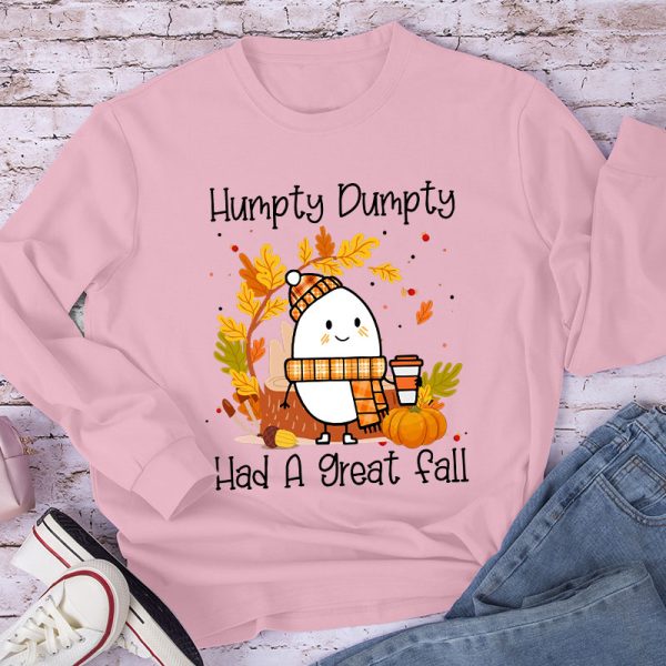 Humpty Dumpty Had A Nice Fall Teacher Long Sleeve T-Shirt