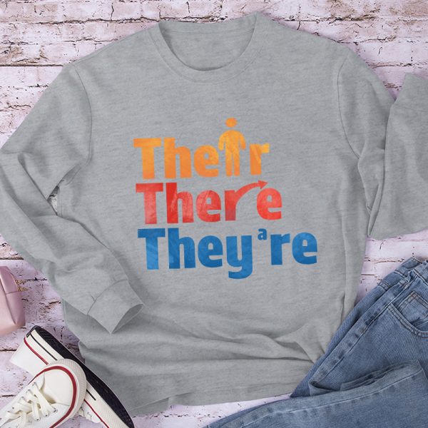 Their There They're Teacher Long Sleeve T-Shirt