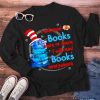 I Will Read Books Everywhere Teacher Long Sleeve T-Shirt
