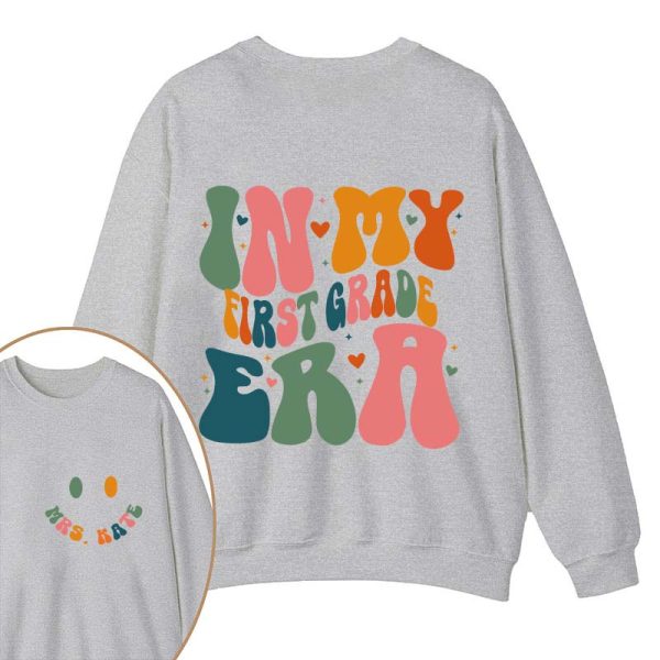 Personalized Name And Grade In My Era Teacher Two Sided Sweatshirt