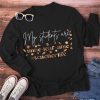 My Students Are Unbe-leaf-able Long Sleeve T-Shirt