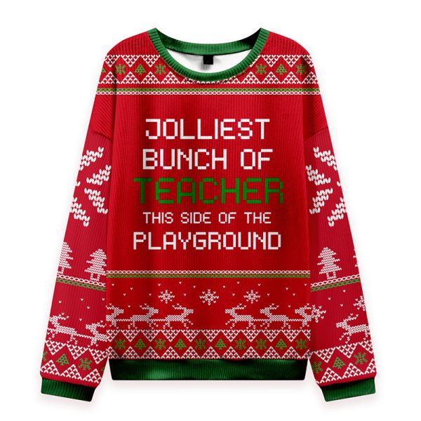Jolliest Bunch Of Teacher In This Side Of The Playground Teacher Ungly Knit Sweatshirt