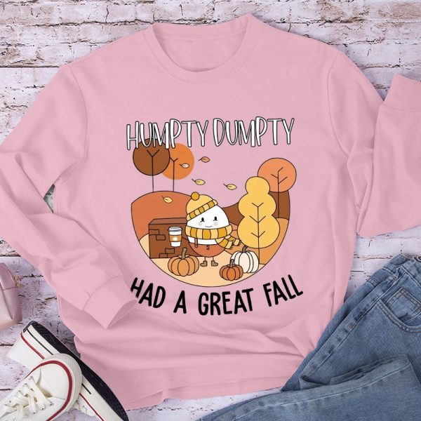 Humpty Dumpty Had A Great Fall Teacher Long Sleeve T-Shirt
