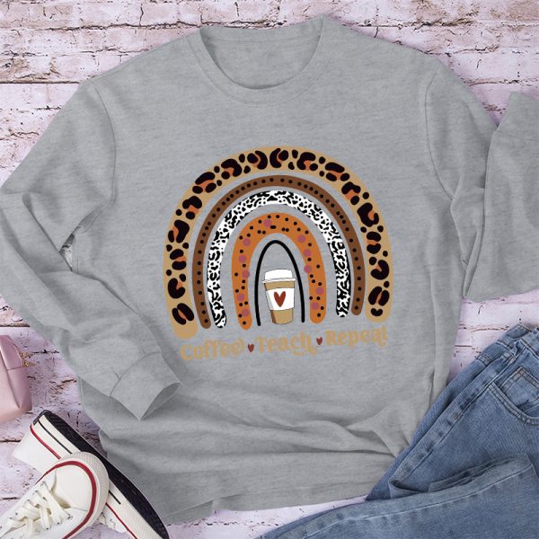 Coffee Teach Repeat Coffee Lover Long Sleeve T-Shirt